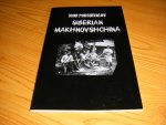 Podshivalov, Igor - Siberian Makhnovschina - Siberian Anarchists in the Russian Civil War (1918-1924)