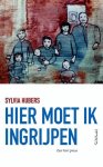 Sylvia Hubers 66383 - Hier moet ik ingrijpen zeer kort proza