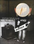 Nik Nowak - Intermezzo. (Katalog Werkschau 2005- 2011)