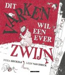 N. Eeckels, L. van Hoeck - Dit varken wil een ever zwijn