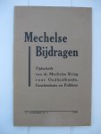  - Mechelse Bijdragen. Tijdschrift van de Mechelse Kring voor Oudheidkunde, Geschiedenis en Folklore. 11e jaargang nr. 1.