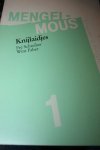 Schreiber Fre en Faber Wim - Mengelmous deel 1 Knijlaidjes