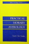 Vasudev, Gayatri Devi - Practical horary astrology Vasudev, Gayatri Devi - Practical horary astrology