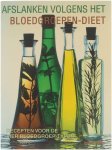 Helga Lederer - Afslanken volgens het bloedgroependieet recepten voor de vier bloedgroeptypen