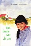 Visser-vlaanderen, j. - Het huisje aan de zee