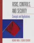 Raval, Vasant - Risks, Controls, and Security. Concepts and Applications
