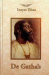 Inayat Khan - De Gatha's Inayat Khan - De Gatha's