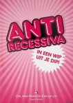 Dirk Johan, Klanker & Arjen van Lith - Anti-recessiva: in een wip uit je dip