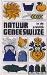 Heinsberg, P. - Natuurgeneeswijze in de praktijk