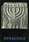 SCHRÖDER, Anneliese (Katalog- Redaktion) - Synagoga. Kultgeräte und Kunstwerke von der Zeit der Patriarchen bis zur Gegenwart
