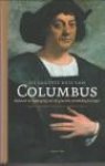 BRINKBÄUMER, KLAUS / HÖGES, CLEMENS - De laatste reis van Columbus. Opkomst en  ondergang  van de grootste ontdekkingsreiziger
