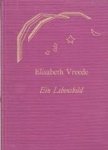 Redactie - Elisabeth Vreede. Ein Lebensbild Redactie - Elisabeth Vreede. Ein Lebensbild