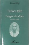 E. Etsio - Parlons téké  Langue et Culture Congo et Gabon