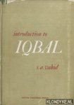 Vahid, S.A. - Introduction to Iqbal