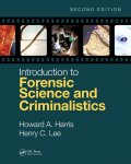 Howard A. Harris - Introduction to Forensic Science and Criminalistics, Second Edition