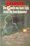 Baantjer, A.C. - De Cock en het lijk aan de kerkmuur