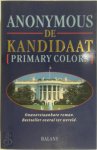 Anonymous, Robert Dorsman - De kandidaat roman