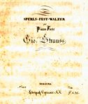 Strauss, Johann (Vater): - [Op. 30] Sperls-Fest-Walzer per piano forte di Gio. Strauss