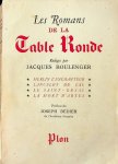 Boulenger, Jacques - Les Romans de la Table Ronde Boulenger, Jacques - Les Romans de la Table Ronde