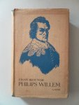 Brouwer, Johan - Philips Willem De Spaanse prins van Oranje