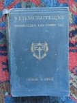 Gibson, Charles - WETENSCHAPPELIJKE DENKBEELDEN VAN ONZEN TIJD Populair verklaard. Uit het Engelsch vertaald door Dr. A.J.C. Snijders