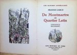 Francis Carco - De Montmartre au Quartier Latin Francis Carco - De Montmartre au Quartier Latin