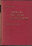 Oberg, Ir. E.L. m.m.v. Schuurmans Stekhoven, Ing. G. en Voortman, Ir. D.B.J. - Ten Bosch Viertalig Technisch Woordenboek Deel 2 Engels-Nederlands