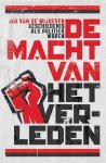 Ivo van de Wijdeven - (1) De Macht Van Het Verleden