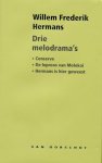 Hermans, Willem Frederik - Drie Melodrama'S