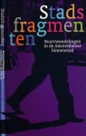 Kruidenier, Michiel & Addy Stoel - Stadsfragmenten: Buurtwandelingen in de Amsterdamse binnenstad