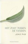 Pas, Joke - Het Zoet Tussen de Tanden