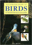 ARDLEY,N.. - ILLUSTRATED GUIDE TO BIRDS OF THE BRITISH ISLES AND EUROPE