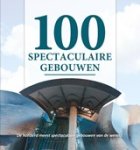 Nelly de Zwaan - 100 spectaculaire gebouwen