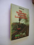 Nock, O.S / Hanenbergh, H.W., bew. / Hollander, F.Q. den, voorwoord - Die Stampende Stomende Locomotieven