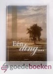 Karels, Ds. J. - Een ding... --- 3 preken met de titels: Brandende begeerte - Aangewezen noodzaak - Aangrijpend tekort Karels, Ds. J. - Een ding... --- 3 preken met de titels: Brandende begeerte - Aangewezen noodzaak - Aangrijpend tekort