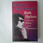 Corcoran, Neil - Do You, Mr. Jones? / Bob Dylan with the Poets and Professors