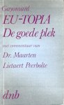 Gayomard - EU-TOPIA De Goede Plek