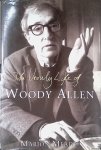 Meade, Marion - The Unruly Life Of Woody Allen