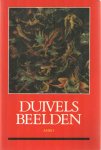 Rooijakkers, Gerard e.a. (red.) - Duivelsbeelden. Een cultuurhistorische speurtocht door de Lage Landen. Rooijakkers, Gerard e.a. (red.) - Duivelsbeelden. Een cultuurhistorische speurtocht door de Lage Landen.