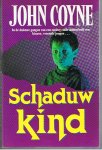 Coyne, John - Schaduwkind