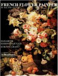 HARDOUIN-FUGIER,  Elisabeth & Etienne GRAFE - French Flower Painters of the 19th Century - A Dictionary. Edited by Peter Mitchell.