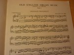Trevor; C.H. - Old English Organ Music for manuals - Book I