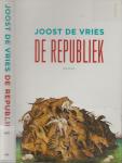 Joost de Vries (28 maart 1983) is een Nederlandse schrijver en journalist.  [ Clausewitz] - De Republiek