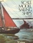 Bowen, John - Scale Model Sailing Ships