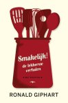 Ronald Giphart - Smakelijk!