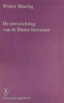 Walter Muschg - De ontwrichting van de Duitse literatuur