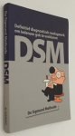 Wit, Peter de, - DSM. De Sigmund Methode. (Definitief diagnostisch naslagwerk om iedereen voor gek te verklaren)