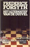 Forsyth, Frederick - Het alternatief van de duivel