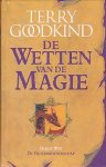 Goodkind, Terry - De Wetten van de Magie 03: De Bloedbroederschap