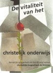  - De vitaliteit van het christelijk onderwijs Bundel ter gelegenheid van het 60-jarig bestaan van hogeschool de Driestar met medewerking van ds. P. Mulder, prof. dr. S. Miedema, drs. J.D. Snel, drs. W.L. Verweij, drs. E. Blaauwendraat, drs. A. d...